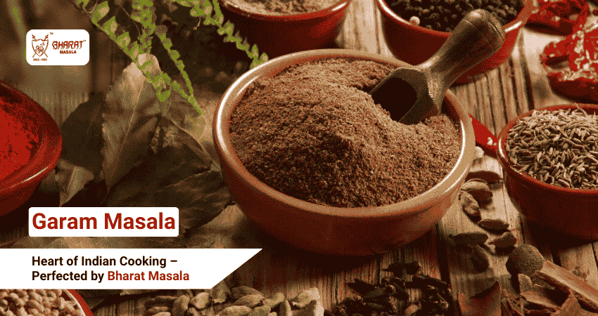 Garam Masala: The Heart of Indian Cooking and How Bharat Masala Perfects It
