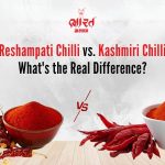 Reshampati Chilli vs. Kashmiri Chilli