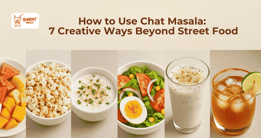 How to Use Chat Masala: 7 Creative Ways Beyond Street Food