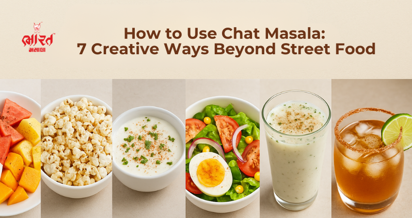 How to Use Chat Masala_ 7 Creative Ways Beyond Street Food
