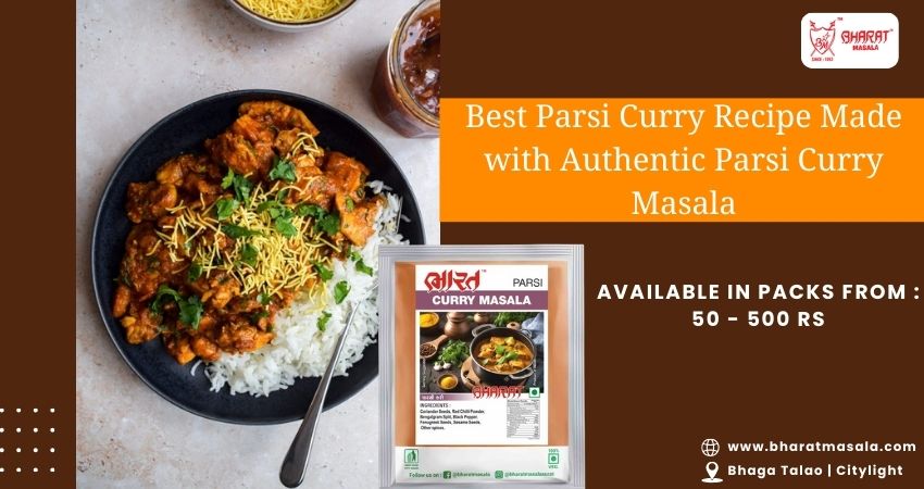 Best Parsi Curry Recipe Made with Authentic Parsi Curry Masala